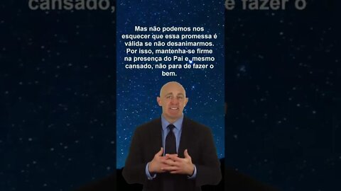 Não cansa de fazer o bem #mensagensdereflexãodedeus