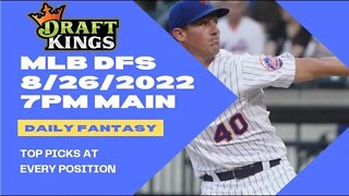 Dream's Top Picks for MLB DFS Today Main Slate 8/26/2022 Daily Fantasy Sports Strategy DraftKings