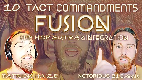 10-Tact Commandments FUSION - HIp-Hop - Conscious Communication