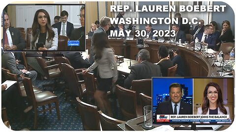 Rep. Lauren Boebert interview and testimony on Debt Ceiling Budget * May 30, 2023