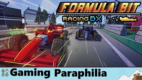 Formula Bit Racing DX is rough for me.