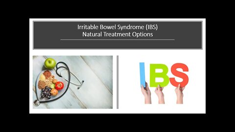 Irritable Bowel Syndrome IBS Natural Treatment Options