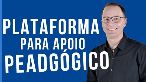 PLATAFORMA PARA VIDEOAULAS DE APOIO PEDAGÓGICO A CURSO PRESENCIAL