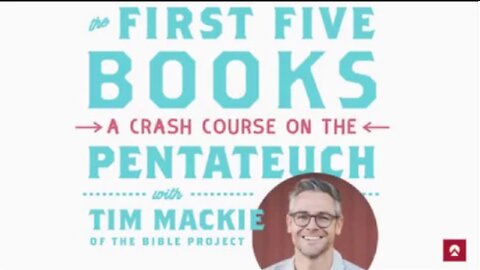 The First Five Books of The Bible - Pentateuch by Tim Mackie