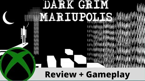 Dark Grim Mariupolis Review + Gameplay Walkthrough on Xbox One!