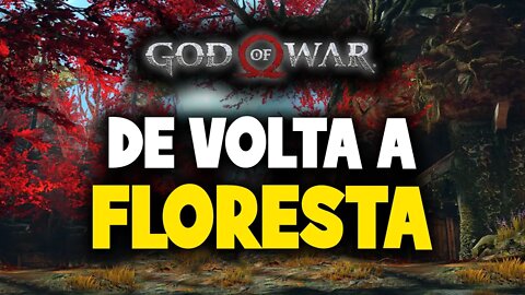 God of War - De volta a floresta - Gameplay #16