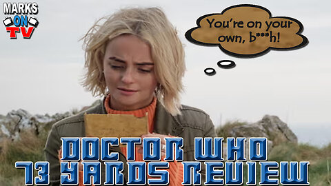 Doctor Who - 73 Yards Review