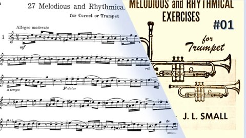 🎺🎺🎺 [TRUMPET ETUDE] Small 27 Melodical and Rhythmical exerc. forTrumpet- #01 por Helder Passinho Jr.