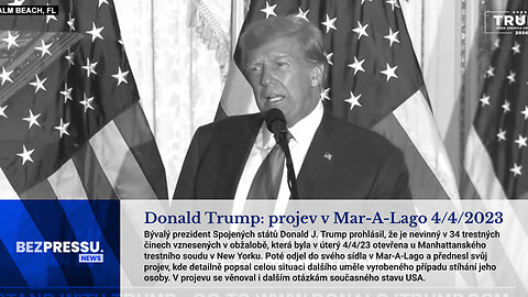 Donald Trump: projev v Mar-A-Lago 4/4/2023