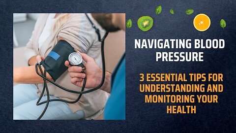 Navigating Blood Pressure