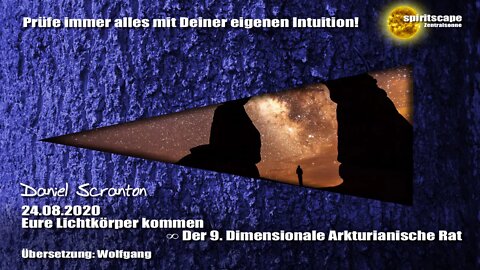 Eure Lichtkörper kommen ∞ Der 9D. Arkturianische Rat