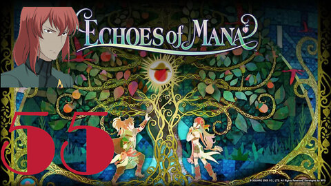 Stream of Mana Day 55 (Echoes of Mana)