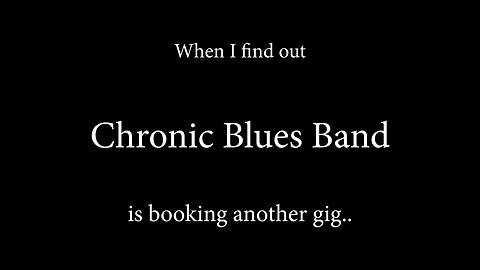 Chronic Blues Frog Dance