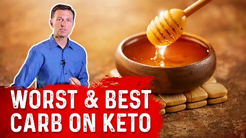 The Worst and Best Carbs on Keto – Dr. Berg