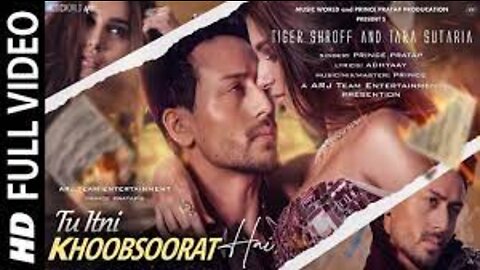 Hindi Song,Video Song,New Song 2021,Hindi New Song | Khoobsurat | Tiger Shroff | Tara Sutaria