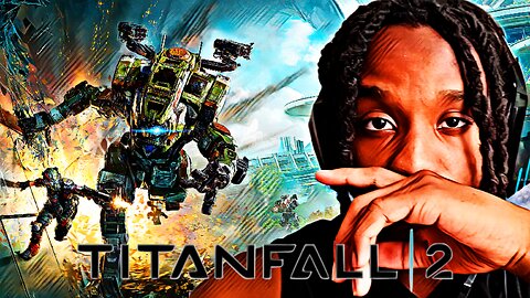 RETURNING TO ONE OF THE BEST FPS GAMES | TITANFALL 2 | WITH THE BOYS |