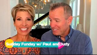 Sunday Funday with Paul and Judy