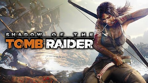 Shadow Of The Tomb Raider | Full Gameplay