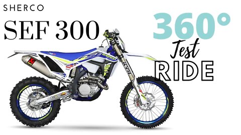 Test riding the 2020 Sherco SEF 300| FULL 360 VIDEO | 5K RESOLUTION