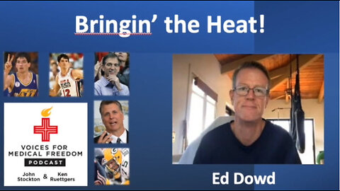 Ed Dowd: Brings the Heat!