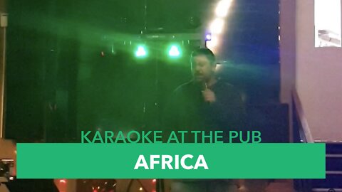 Karaoke At The Pub - Episode #5: Africa