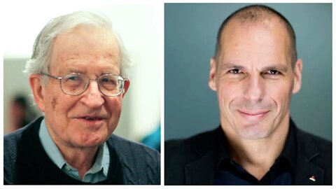 Noam Chomsky & Yanis Varoufakis über Neoliberalismus & Grundeinkommen