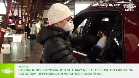 Fairgrounds vaccination site may need to close on Friday or Saturday