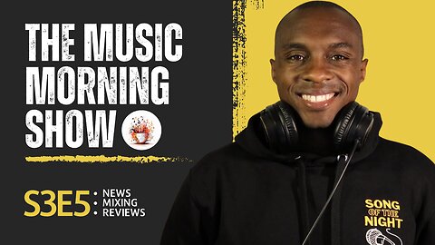 The Music Morning Show: Reviewing Your Music Live! - S3E5