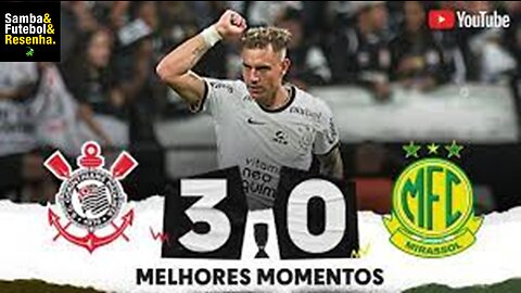 Paulistão 2023 - 10º Jogo Corinthians 3 X 0 Mirassol