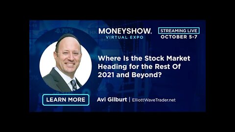 Where Is the Stock Market Heading for the Rest of 2021 and Beyond? | Avi Gilbert