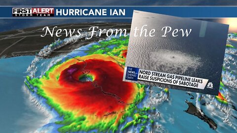 News From the Pew: Episode 35: Nordstrom Destroyed, Worst Hurricane Ever? Climate Change Agenda