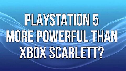 The PlayStation 5 Is (Supposedly) Running Games Better Than Xbox Scarlett