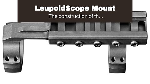 LeupoldScope Mount