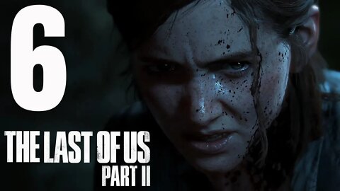 The Last of Us 2: Part 6 - The Road to Seattle