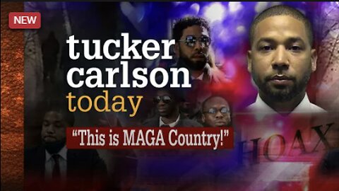 This is MAGA Country! | Tucker Carlson Today (Full episode)