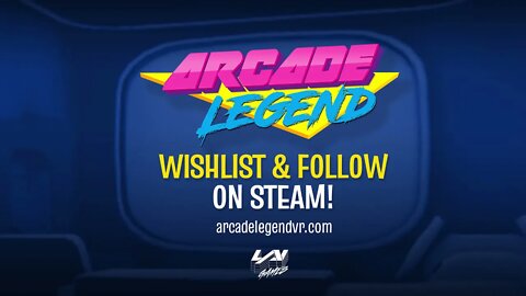 Arcade Legend Teaser Trailer - Consumer VR Game by LAI Games