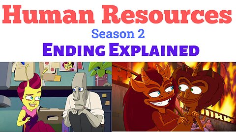 Human Resources Season 2 Ending Explained | Human Resources Season 2 | human resources netflix