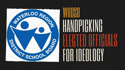 WRDSB Trustee Vacancies (Handpicked via Secret Ballot, NOT Elected)