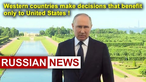 Putin: Western countries make decisions that benefit only the United States | Russia and Ukraine