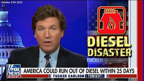 Tucker Carlson | Diesel Reserves Are At A 70-Year Low