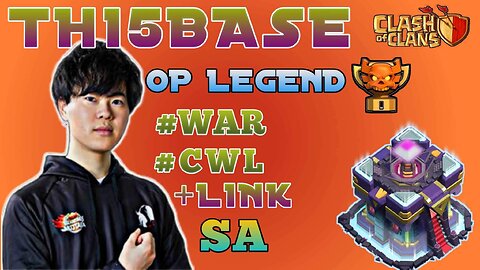 New Top 20 Th15 Base With Link • War Bases • Anti 3 • Box • Clash of clans