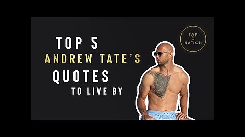 TOP 5 ANDREW TATE'S QUOTES TO LIVE BY