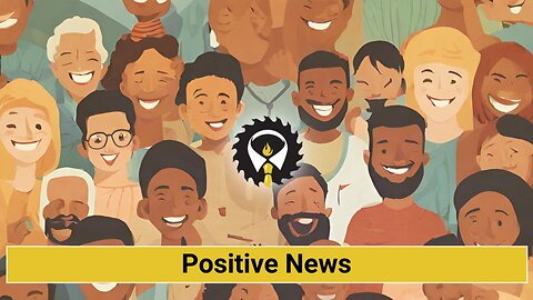 245 - Positive News