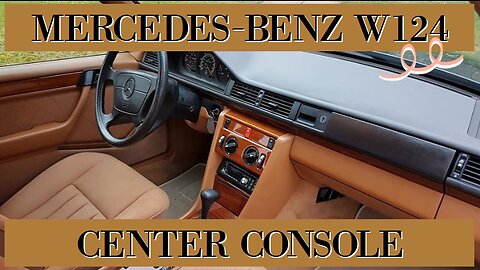 Mercedes Benz W124 T124 - Center console removal replacement tutorial DIY