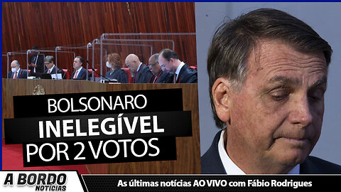 TSE TEM 2 VOTO PARA MANTER JAIR BOLSONARO INELEGÍVEL