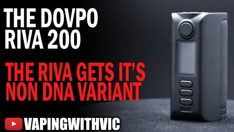 The DovPo Riva 200 - The Riva gets its non DNA variant