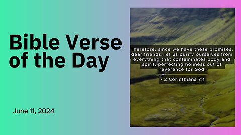 Bible Verse of the Day: June 11, 2024