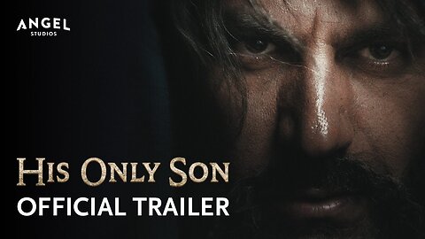 His Only Son (2023) | Official Trailer | Angel Studios