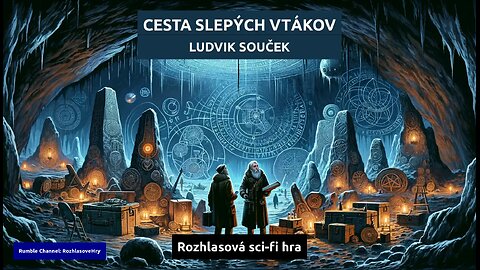 Ludvik Souček: Cesta slepých vtákov