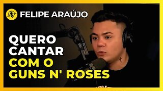 SOU MUITO FÃ DO SLASH | FELIPE ARAÚJO - TICARACATICAST